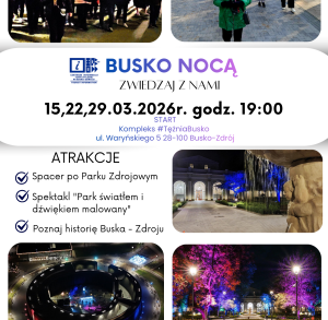Busko Nocą - spacer z przewodnikiem po Parku Zdrojowym