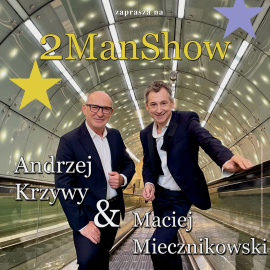 Andrzej Krzywy & Maciej Miecznikowski