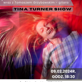 Koncert "Tina Turner Show" Patrycja Wożniak
