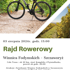 Rajd rowerowy do Winnicy Fodymskich w Szczaworyżu