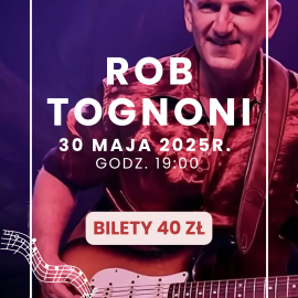 Koncert Korona Park - Rob Tognoni