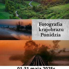 Wystawa „Fotografia krajobrazu Ponidzia”