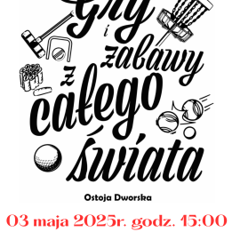 Gry i zabawy z całego świata