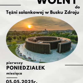 Wstęp wolny do Tężni Solankowej